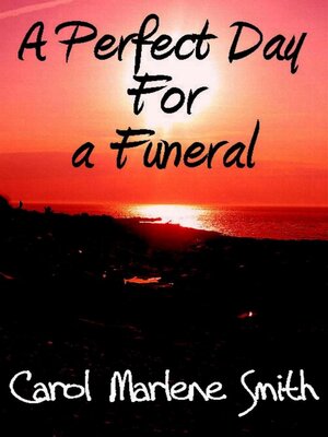 cover image of A Perfect Day For a Funeral